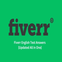 Fiverr English Test Answers 2024